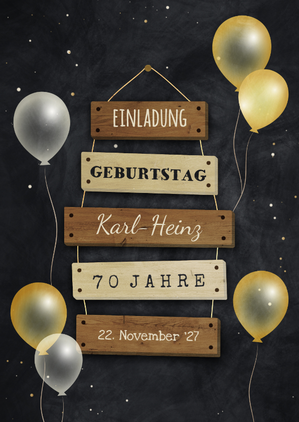 Einladung Geburtstag - Einladung zum Geburtstag Schilder & Luftballons
