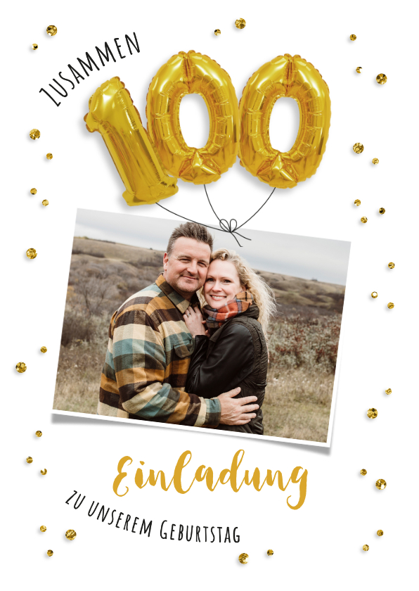 Einladung Geburtstag - Einladung zum gemeinsamen Geburtstag 100 Ballons