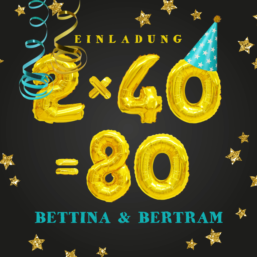Einladung Geburtstag - Einladungskarte Geburtstagsparty 2x40=80