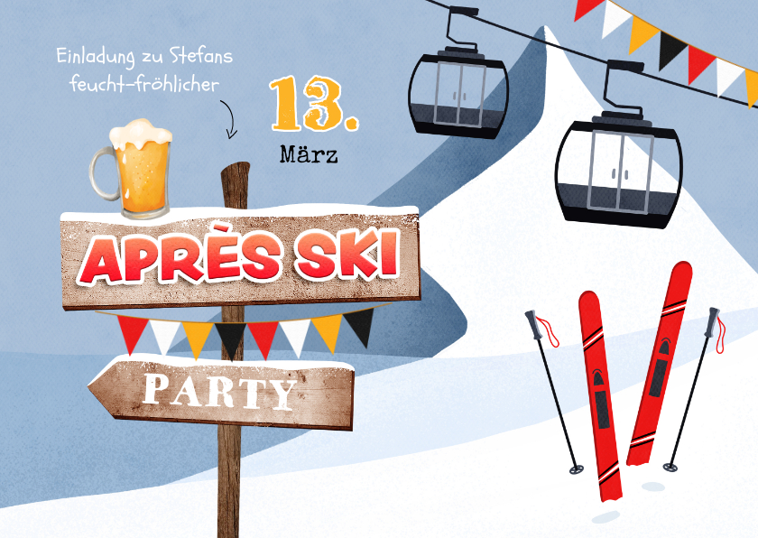 Einladungskarten - Après-Ski-Party Einladung Schilder & Gondeln
