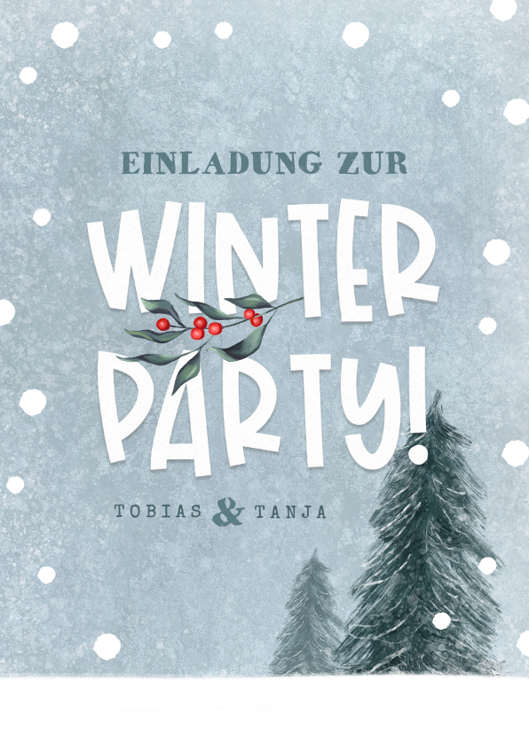 Einladungskarten - Einladungskarte Winterparty Schnee & Tannen