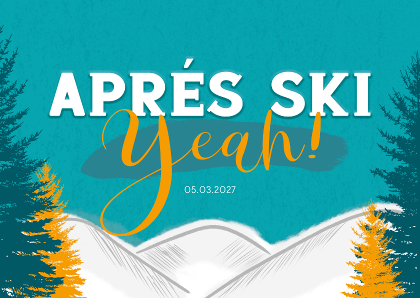 Einladungskarten - Einladungskarte zur Après-Ski Party mit Tannen