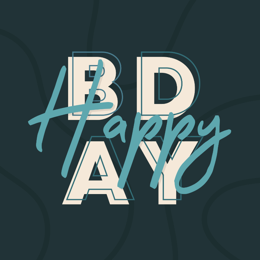 Geburtstagskarten - Glückwunschkarte 'Happy BDAY' Typografie