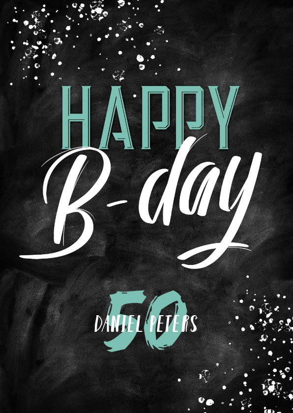 Geburtstagskarten - Glückwunschkarte Kreidelook Happy B-day Typografie