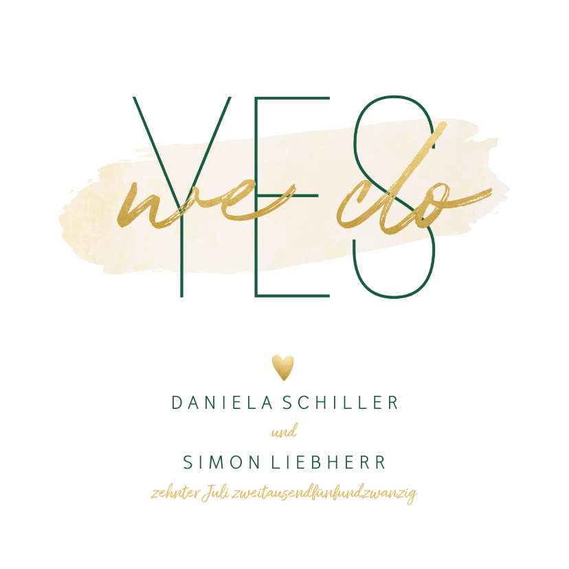 Hochzeitskarten - Einladungskarte zur Hochzeit 'Yes we do' im Goldlook
