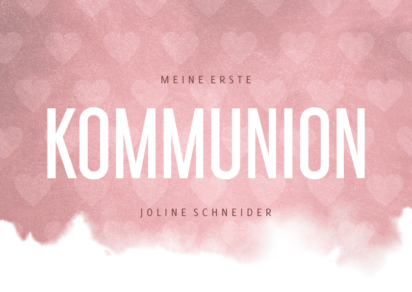 Kommunionskarten - Einladung Kommunion rosa Herzen und Wasserfarbe