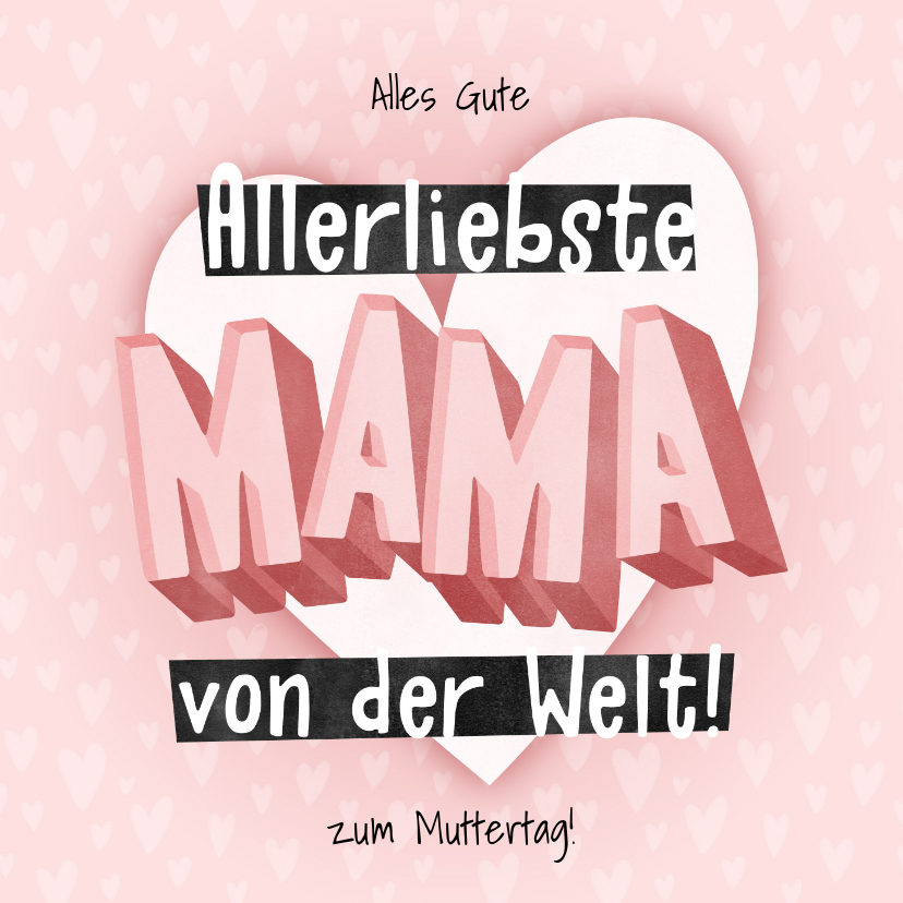 Muttertagskarten - Muttertagskarte Allerliebste Mama