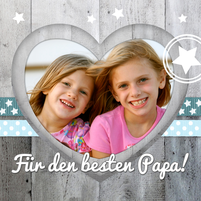 Vatertagskarten - Vatertagskarte Holzlook Foto in Herz