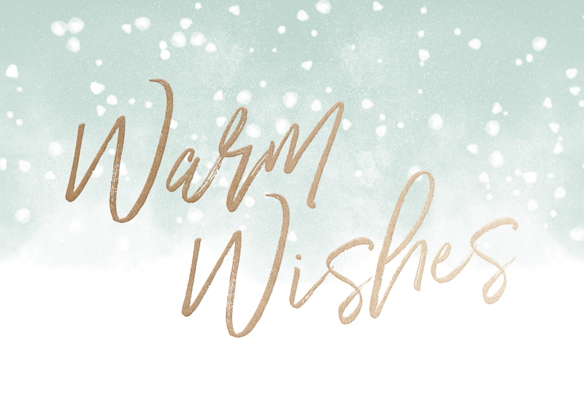 Weihnachtskarten - Weihnachtskarte Warm Wishes mit Schnee